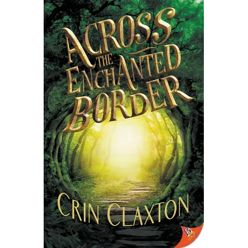 Across the Enchanted Border - Paperback
