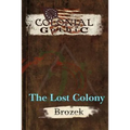 Colonial Gothic: The Lost Colony