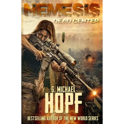 Nemesis: Dead Center (An EMP Survival Novel)