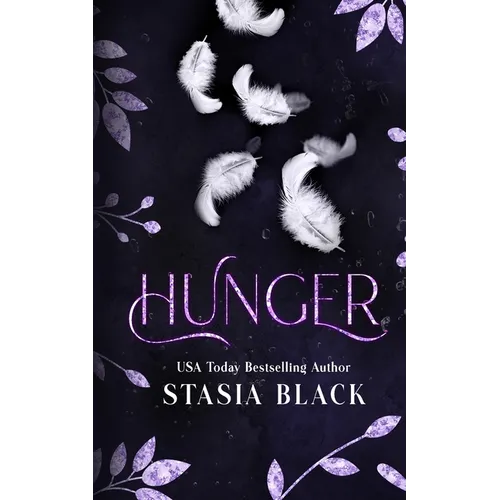 Hunger: a Fallen Angel Second Chance Romance