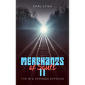 Merchant of Souls II: The Big Springs Express