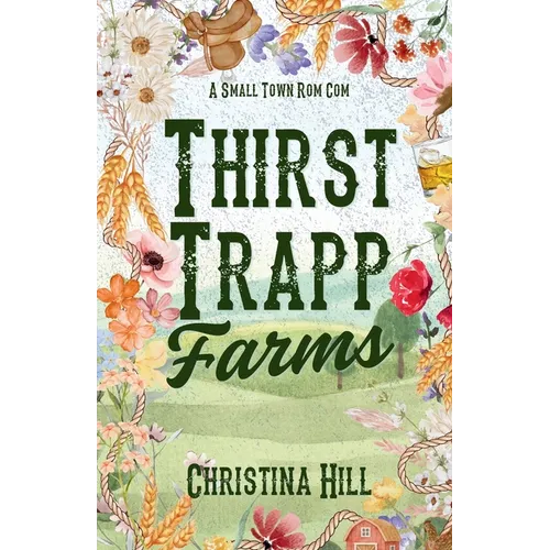 Thirst Trapp Farms