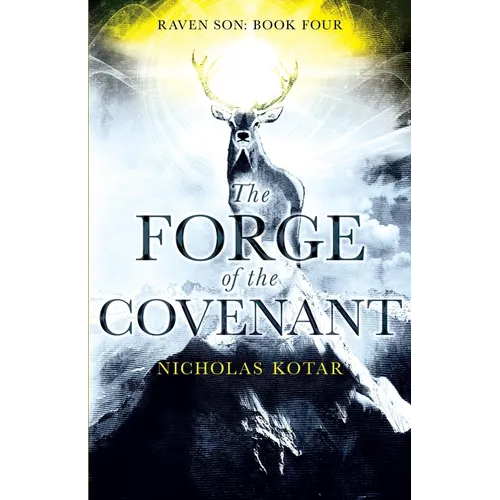 The Forge of the Covenant