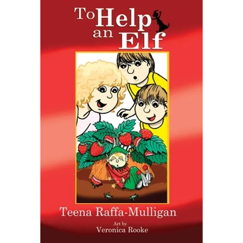 To Help an Elf: An Australian Christmas Story