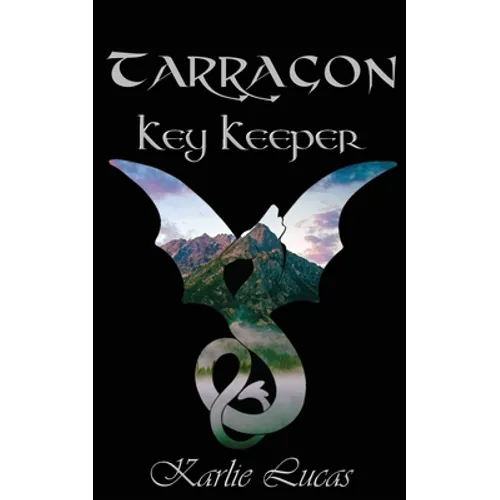 Tarragon: Key Keeper