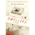 Dwellers: A Novel: Winner of the Philippine National Book Award