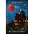 The Smuggler's Deal