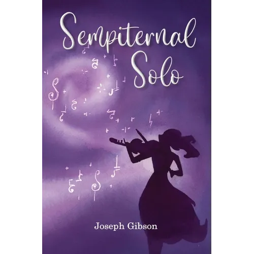 Sempiternal Solo
