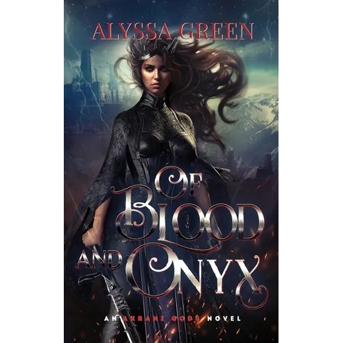 Of Blood and Onyx