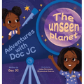 Adventures With Doc JC: The Unseen Planet