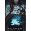 Epilogues for Lost Gods