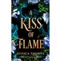A Kiss of Flame