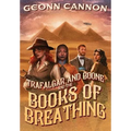 Trafalgar & Boone and the Books of Breathing
