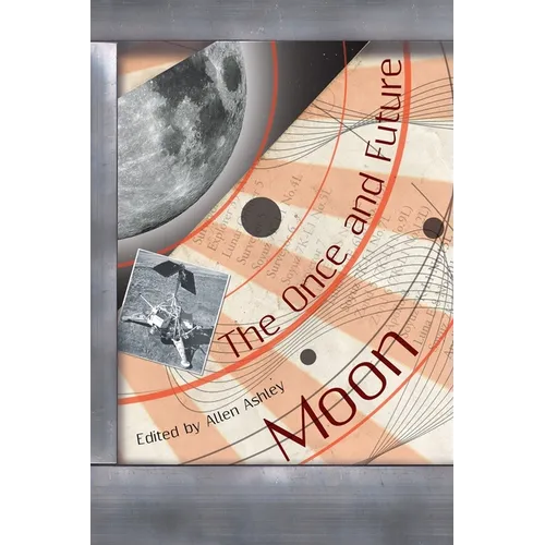 The Once and Future Moon