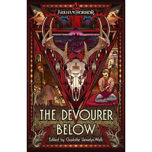 The Devourer Below: An Arkham Horror Anthology