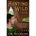 Hunting Wild