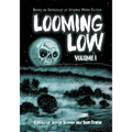 Looming Low Volume I