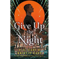 Give Up the Night