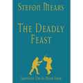 The Deadly Feast