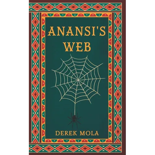 Anansi's Web