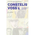 Constelis Voss Vol. 1: Colour Theory