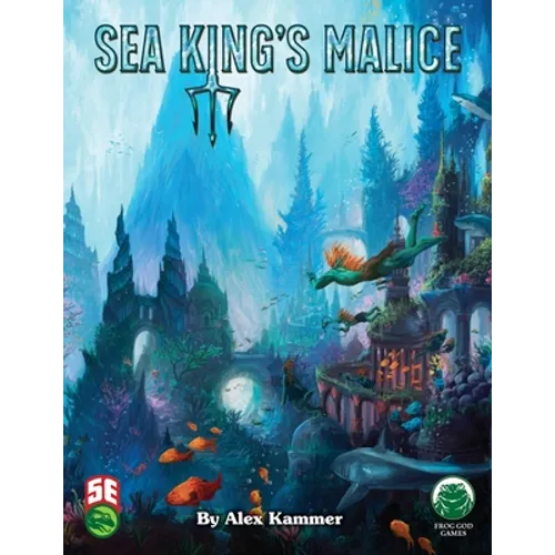 Sea King's Malice: 5th Edition