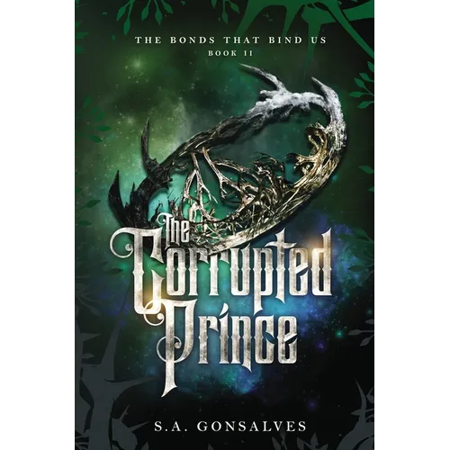 The Corrupted Prince