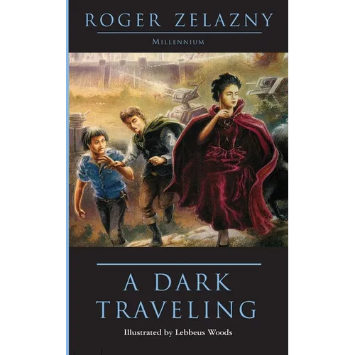 A Dark Traveling