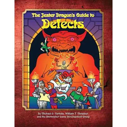 The Jester Dragon's Guide to Defects