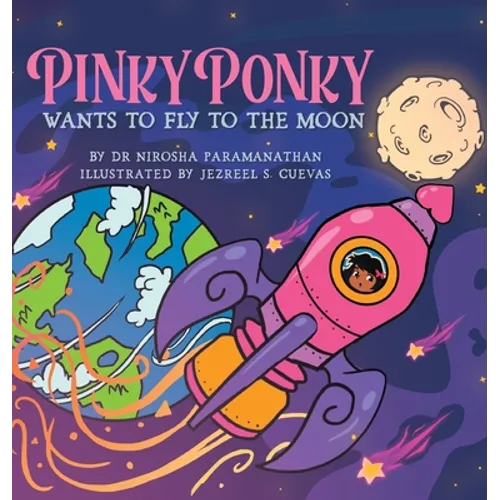 PINKY PONKY Wants to Fly to the Moon