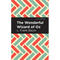 The Wonderful Wizard of Oz