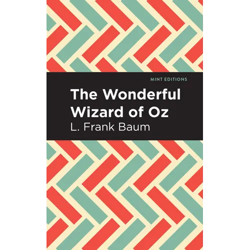 The Wonderful Wizard of Oz