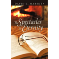 The Spectacles of Eternity