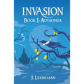 Invasion: Book 1: Aotaonga