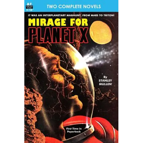 Mirage for Planet X & Police Your Planet