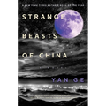 Strange Beasts of China