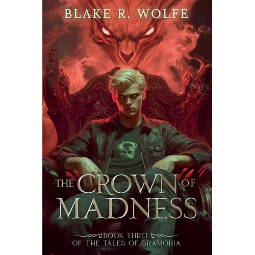 The Crown of Madness