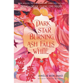 Dark Star Burning, Ash Falls White