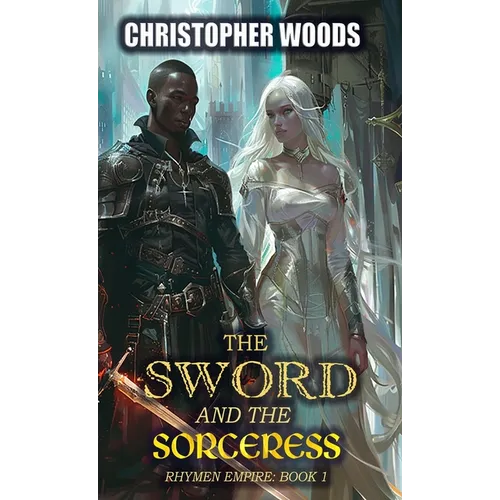 The Sword and the Sorceress