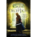 Oath of Deception: Reign of Secrets, Book 4