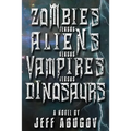 Zombies versus Aliens versus Vampires versus Dinosaurs