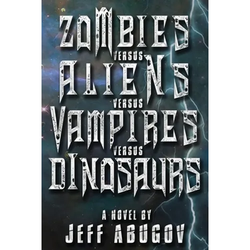 Zombies versus Aliens versus Vampires versus Dinosaurs