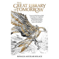 The Great Library of Tomorrow