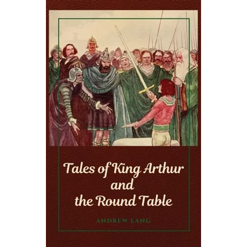 Tales of King Arthur and the Round Table