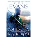 Ashes of a Black Frost: Podbook Three of the Iron Elves