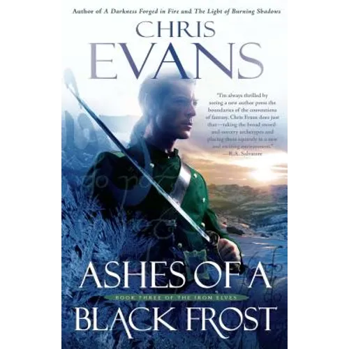 Ashes of a Black Frost: Podbook Three of the Iron Elves