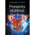 Presents of Mind: The Book
