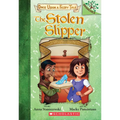 The Stolen Slipper: A Branches Book (Once Upon a Fairy Tale #2): Volume 2