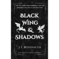 Black Wing and Shadows: Book One of the Sandorg Chronicles