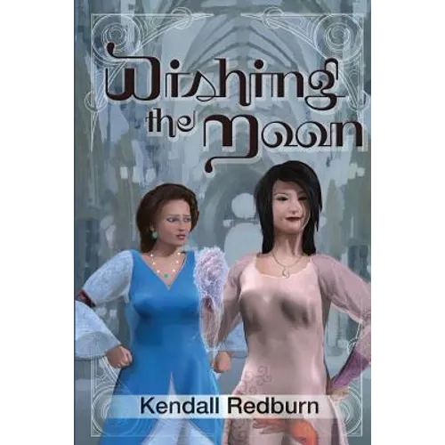 Wishing the Moon